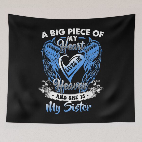 Item preview, A Big Piece Of My Heart Lives In Heaven And She Is My Sister  designed and sold by doriaali.