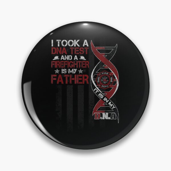 Item preview, I Took A Dna Test And A Firefighter Is My Father  designed and sold by doriaali.