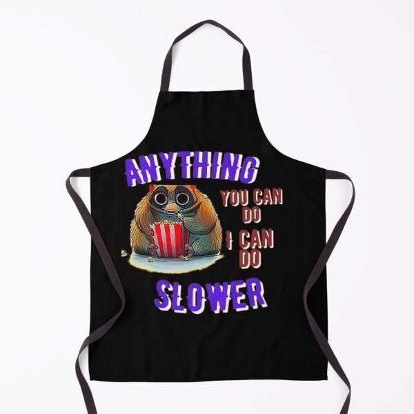 Item preview, anything you can do i can do slower designed and sold by JAdotdotDesigns.