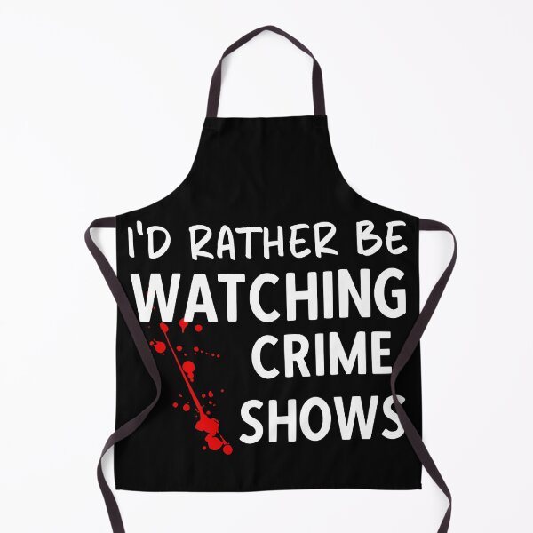 Item preview, I'd Rather Be Watching Crime Show  designed and sold by Equitees.