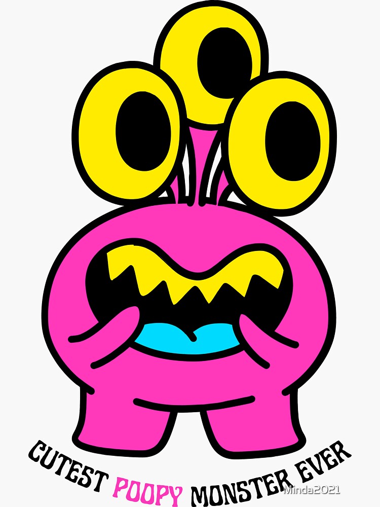 Cute Baby Monsters Cutest Poopy Monster Ever Sticker For Sale By