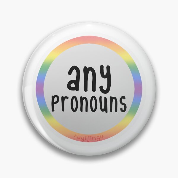 Item preview, Pronoun Badge - Any Pronouns designed and sold by ruyijingu.