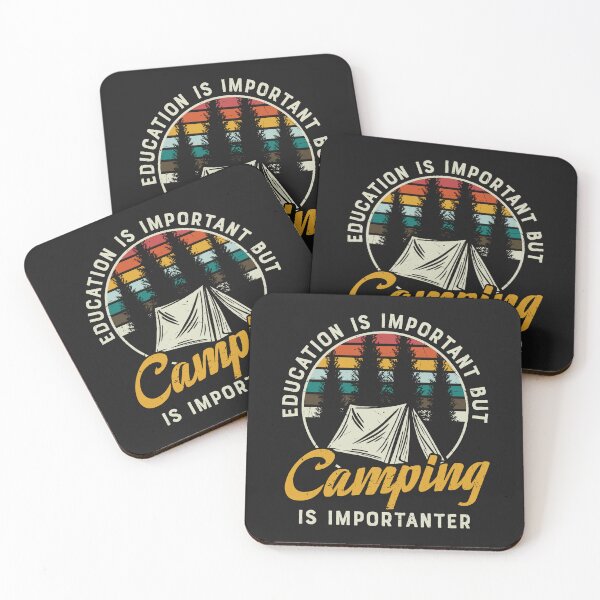 Item preview, Education is Important But Camping is importanter designed and sold by Make-My-Fun.
