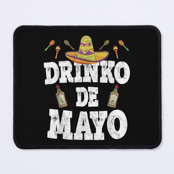 Item preview, Drinko De Mayo Funny Cinco De Mayo Mexican Party Men Women designed and sold by terrycar.