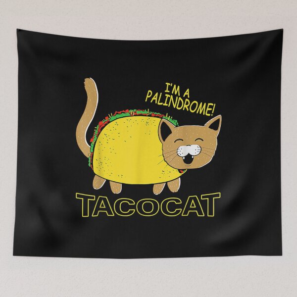 Item preview, I Am A Palindrome Tacocat Funny Cinco De Meow Cat Lover  designed and sold by terrycar.