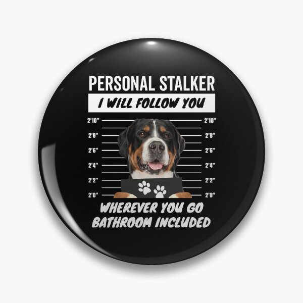 Item preview, Personal Stalker Dog – Greater Swiss Mountain Dog designed and sold by More Cute Dogs.