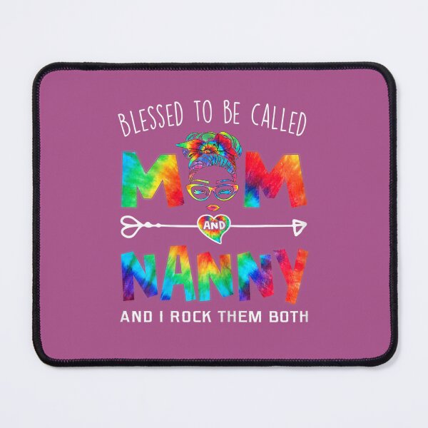 Item preview, Womens Blessed To Be Called Mom And Nanny Mother_s Day designed and sold by krao08.