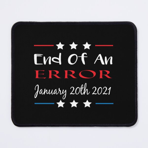 Item preview, The End Of An Error January 20th 2021 Essential . designed and sold by ovallwfparid.
