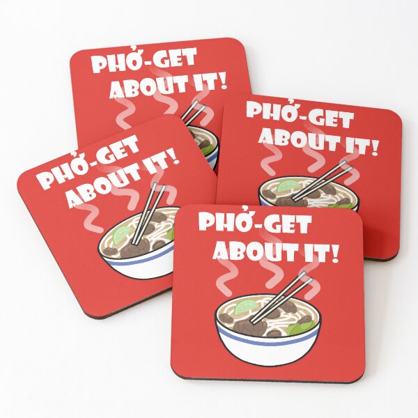 Item preview, Pho'-Get About It! (Color) designed and sold by Pajamurai.