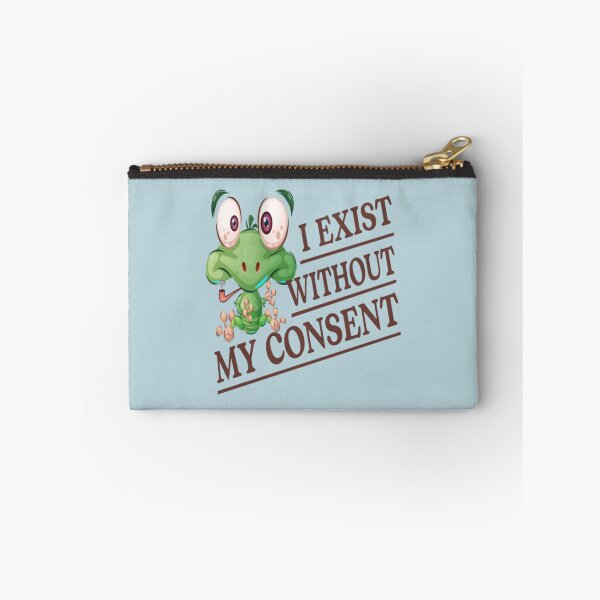Item preview, I Exist Without My Consent Frog Funny Surreal Meme Me   designed and sold by litzyminhodges.