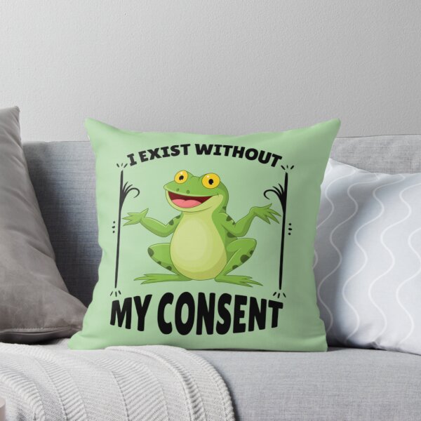 Artikelvorschau, Ich existiere ohne meine Zustimmung Frosch Meme entworfen und verkauft von litzyminhodges.