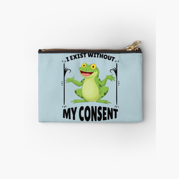 Item preview, I Exist Without My Consent Frog Meme    designed and sold by litzyminhodges.