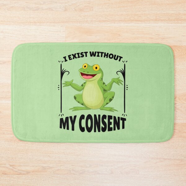 Item preview, I Exist Without My Consent Frog Meme    designed and sold by litzyminhodges.
