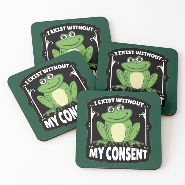 Item preview, I Exist Without My Consent            designed and sold by litzyminhodges.