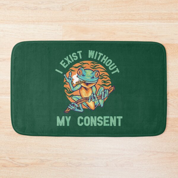 Item preview, I exist without my consent frog    designed and sold by litzyminhodges.