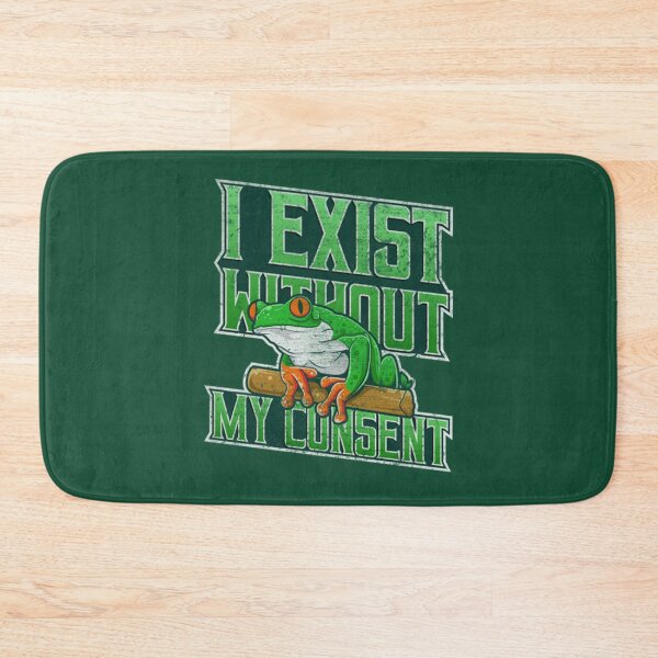 Item preview, I Exist Without My Consent Frog Funny Surreal Meme designed and sold by litzyminhodges.
