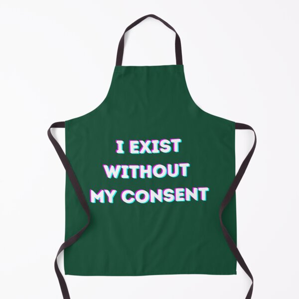 Item preview, i exist without my consent gifts merchandise    designed and sold by litzyminhodges.