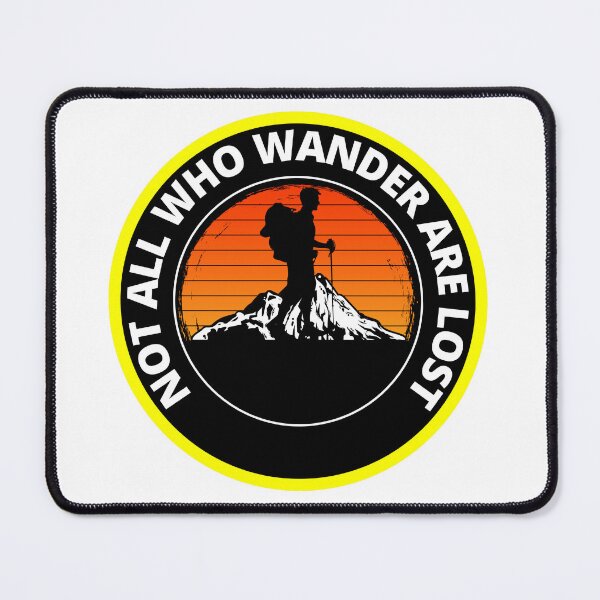 Item preview, Not All Who Wander Are Lost mountain climber designed and sold by RGRamsey.