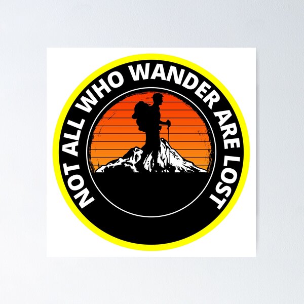 Item preview, Not All Who Wander Are Lost mountain climber designed and sold by RGRamsey.