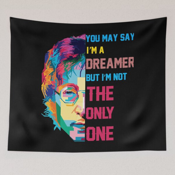Item preview, You may say I m a Dreamer designed and sold by SharonLaciana.