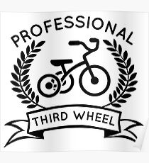 Professional Third Wheel Poster