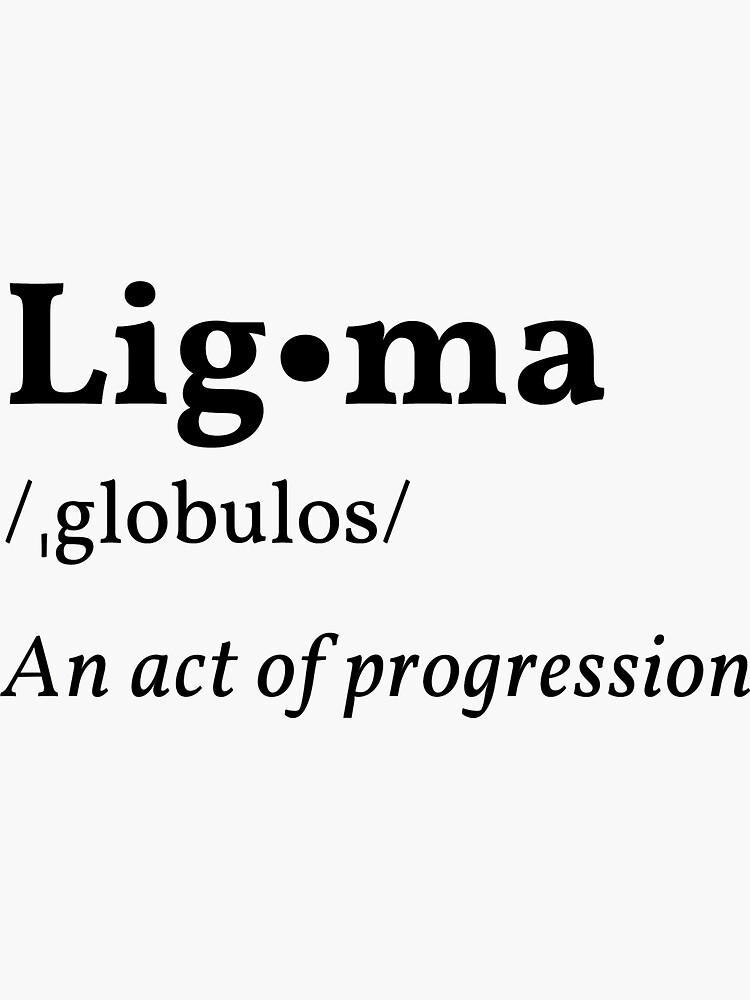 LIGMA 