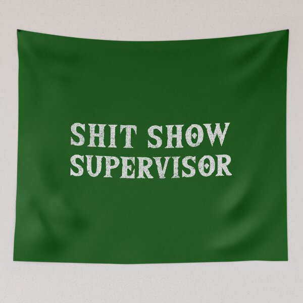 Item preview, Shit Show Supervisor Funny Mom Boss Manager Teacher Gift  designed and sold by MakaTeles.