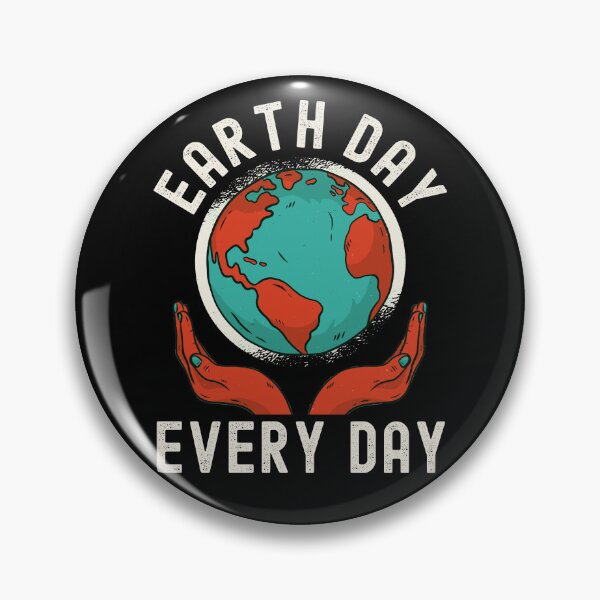 Item preview, Earth Day Every Day, Pro Environment Nature Lover designed and sold by Fabvity.