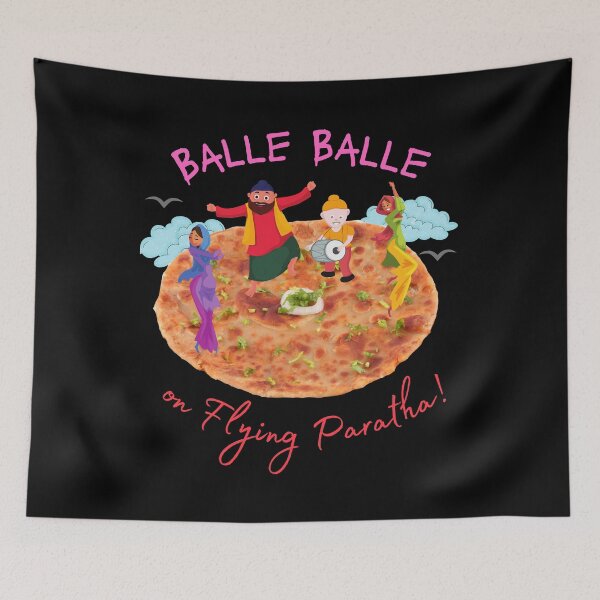 Item preview, Balle Balle on flying PARATHA! 2 (in black) | Sky Bhangra | Funny Desi designed and sold by CosmicStory.