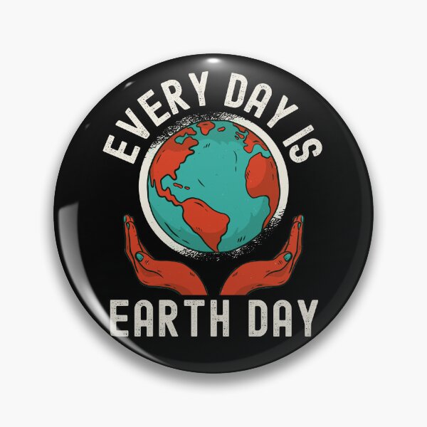 Item preview, Every Day Is Earth Day Pro Environment Nature designed and sold by Fabvity.