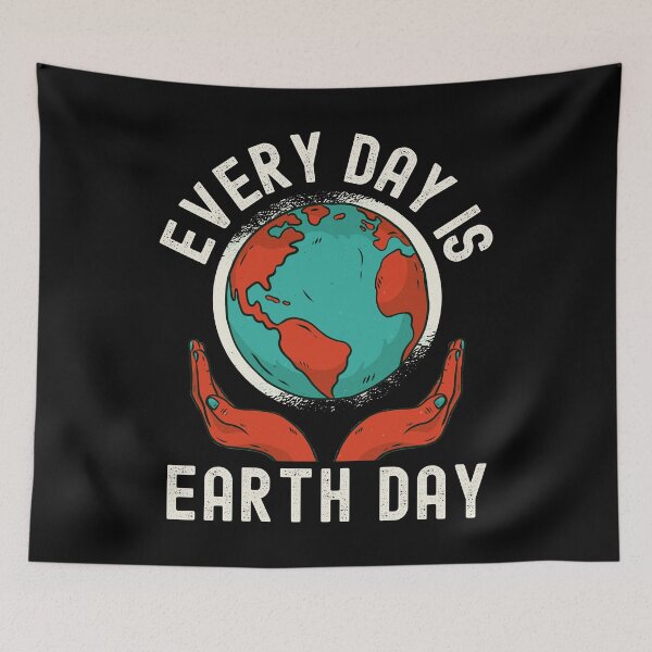 Item preview, Every Day Is Earth Day Pro Environment Nature designed and sold by Fabvity.