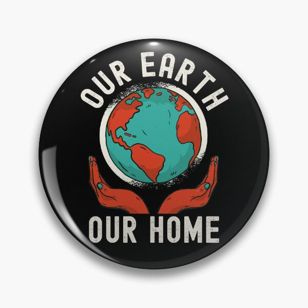 Item preview, Earth Day, Our Earth Our Home Pro Environment designed and sold by Fabvity.