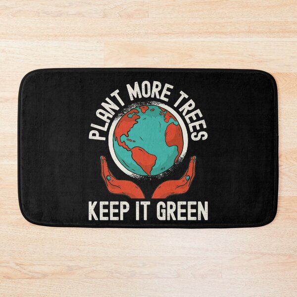 Item preview, Earth Day, Plant More Trees Keep It Green Nature designed and sold by Fabvity.