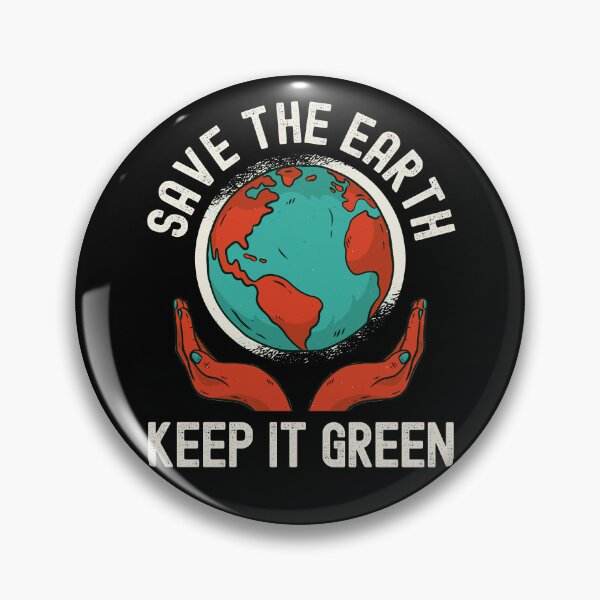 Item preview, Earth Day, Save The Earth Keep It Green Nature designed and sold by Fabvity.