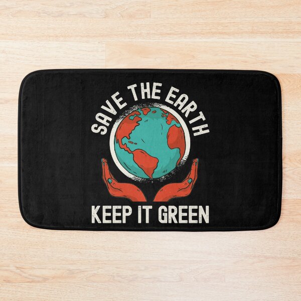 Item preview, Earth Day, Save The Earth Keep It Green Nature designed and sold by Fabvity.