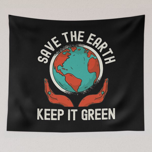 Item preview, Earth Day, Save The Earth Keep It Green Nature designed and sold by Fabvity.