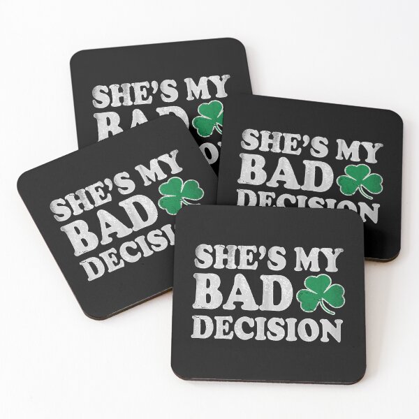 Item preview, She s My Bad Decision Couples St Patricks Day designed and sold by ChenChens.