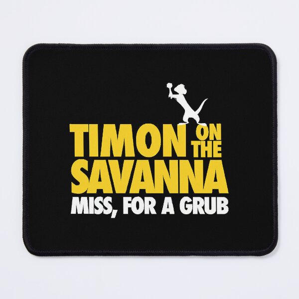 Item preview, Timon on the Savannah designed and sold by TomoyaSukusi.