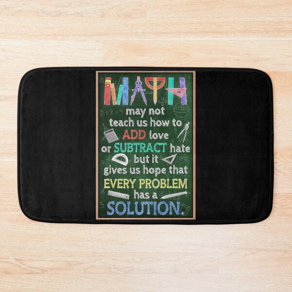 Item preview, Math - Math classroom - Math gives us hope that every problem has a solution   designed and sold by AleehaZenger.
