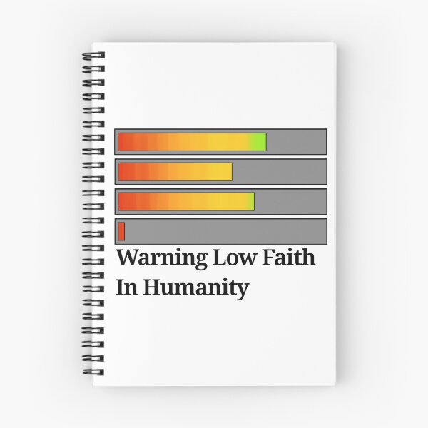 Item preview, Warning Low Faith In Humanity Health Bar designed and sold by hallas2b.