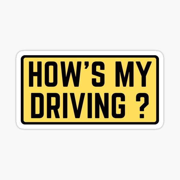 Item preview, How's My Driving - Cool Motorcycle Or Funny Helmet Stickers And Bikers Gift designed and sold by LostTraveller.
