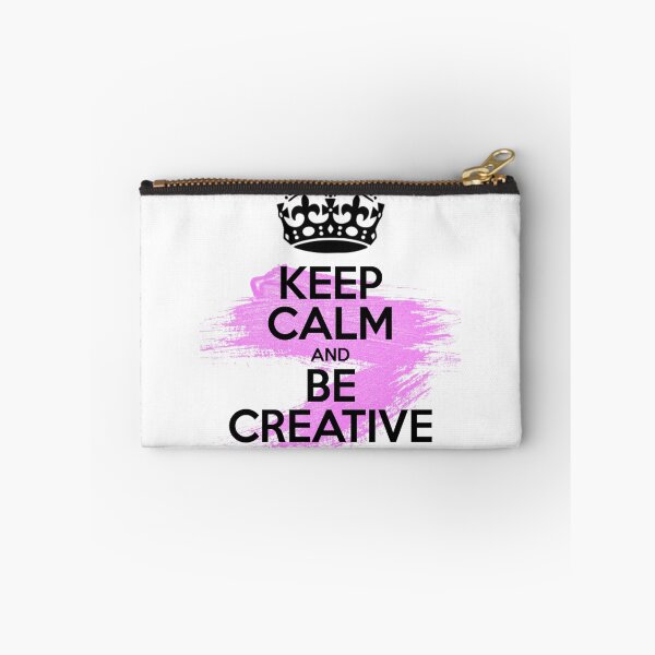Item preview, Keep Calm and Be Creative designed and sold by Eiko1895.