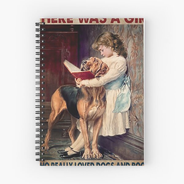 Item preview, Once upon a time there was a girl who really loved dogs and books it was me the end designed and sold by SaoirseNeid.