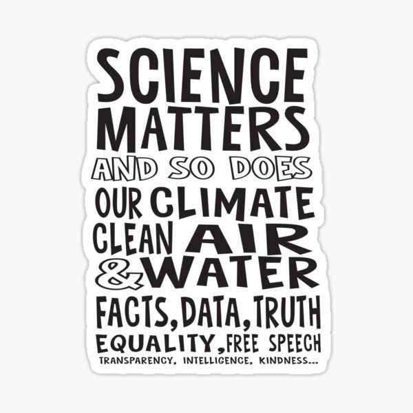 Aperçu de l'œuvre La science est importante, et notre climat aussi créée et vendue par jitterfly.