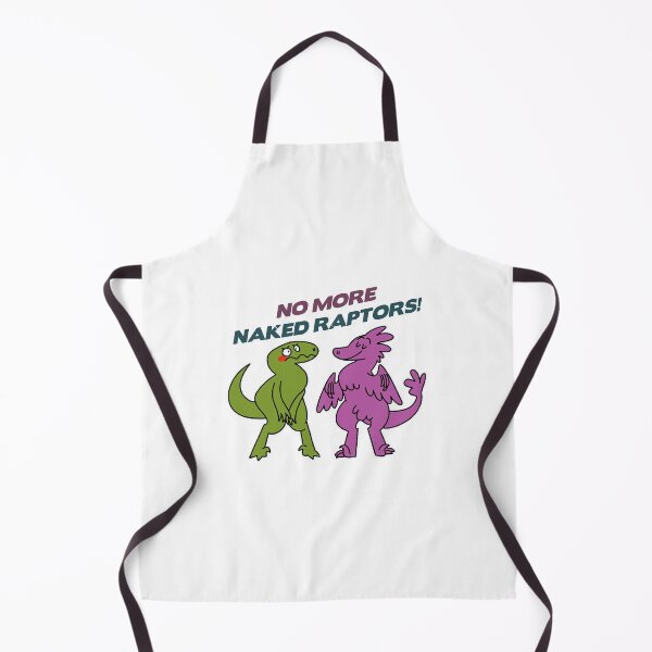Item preview, No More Naked Raptors designed and sold by ietngoc525.