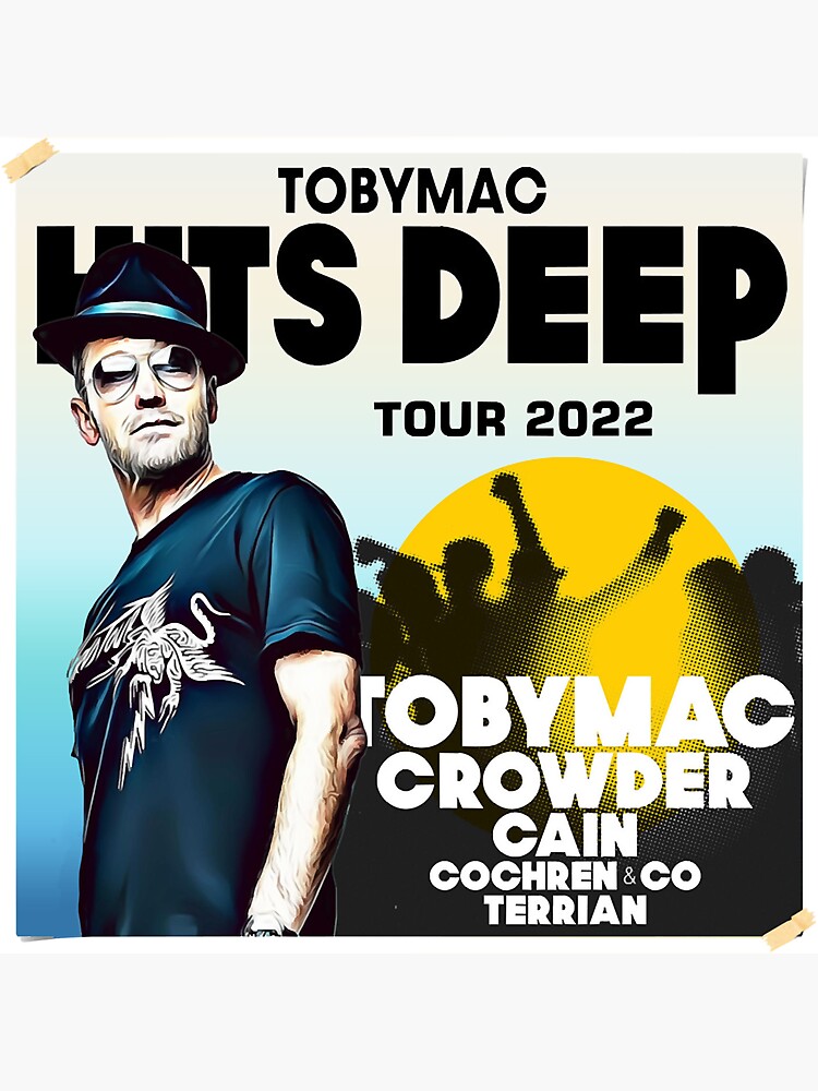 "TOBYMAC CROWDER CAIN HITS DEEP TOUR 2022" Sticker for Sale by