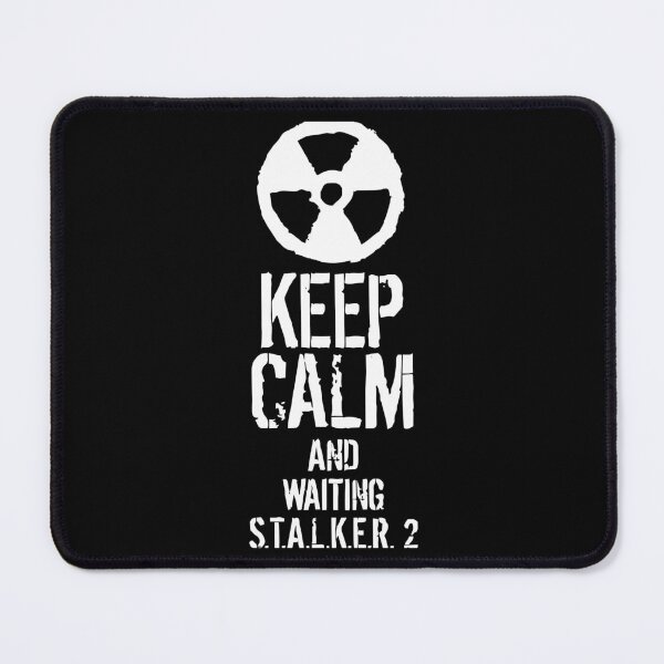 Item preview, Keep calm and waiting STALKER 2  designed and sold by RebekahShin.