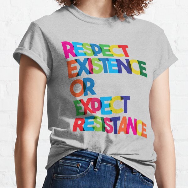 Vista previa del artículo con la obra «Respetar la existencia o esperar resistencia», diseñado y vendido por thomasesmith.