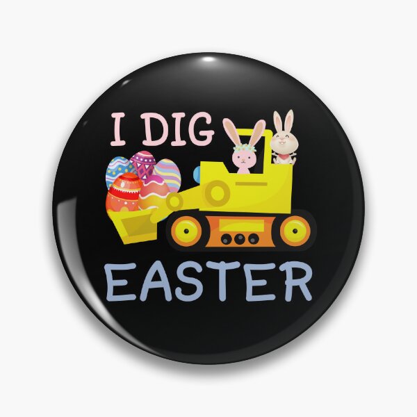 Item preview, I Dig Easter - Funny Easter Egg  Happy Easter Day Gifts designed and sold by ohmier.