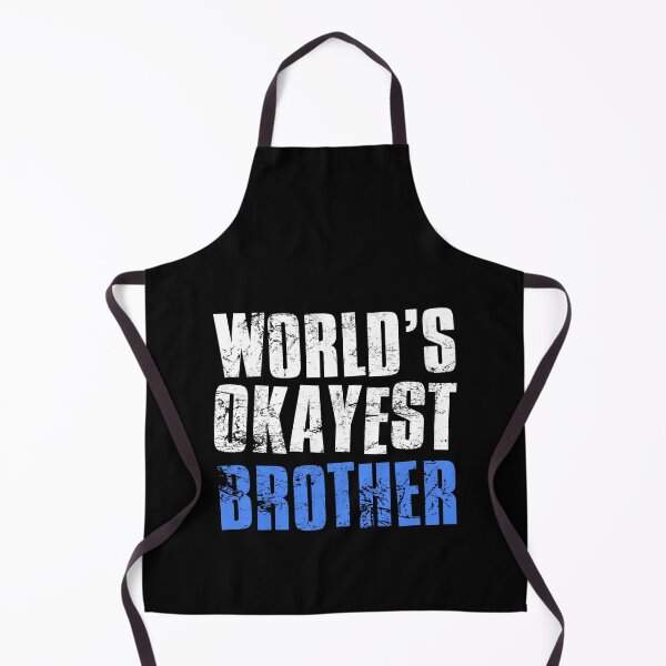 Item preview, Worlds Okayest Brother designed and sold by FNStuff.